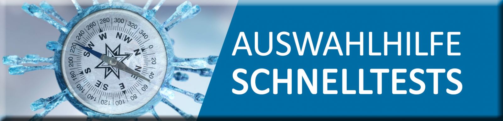 Auswahlhilfe Corona Schnelltests